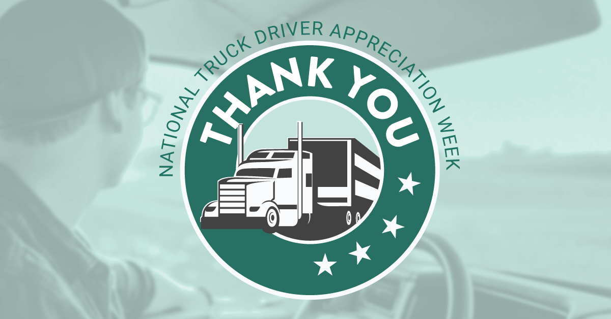 Celebrating national truck driver appreciation week